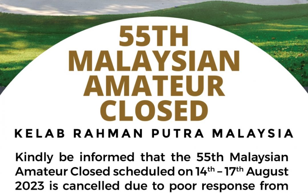 55th Malaysian Amateur Closed