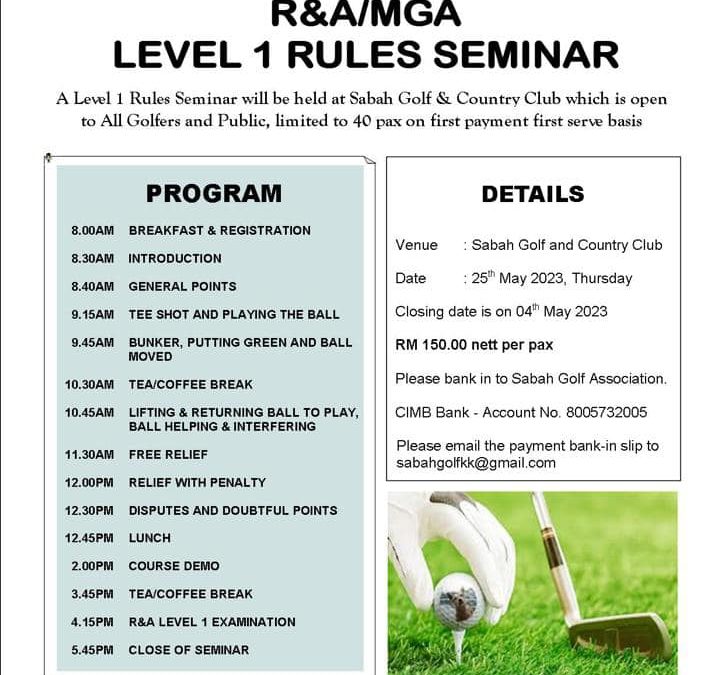 R&A/MGA LEVEL 1 RULES SEMINAR