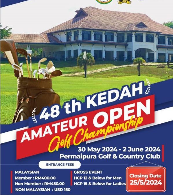 48th Kedah Amateur Open