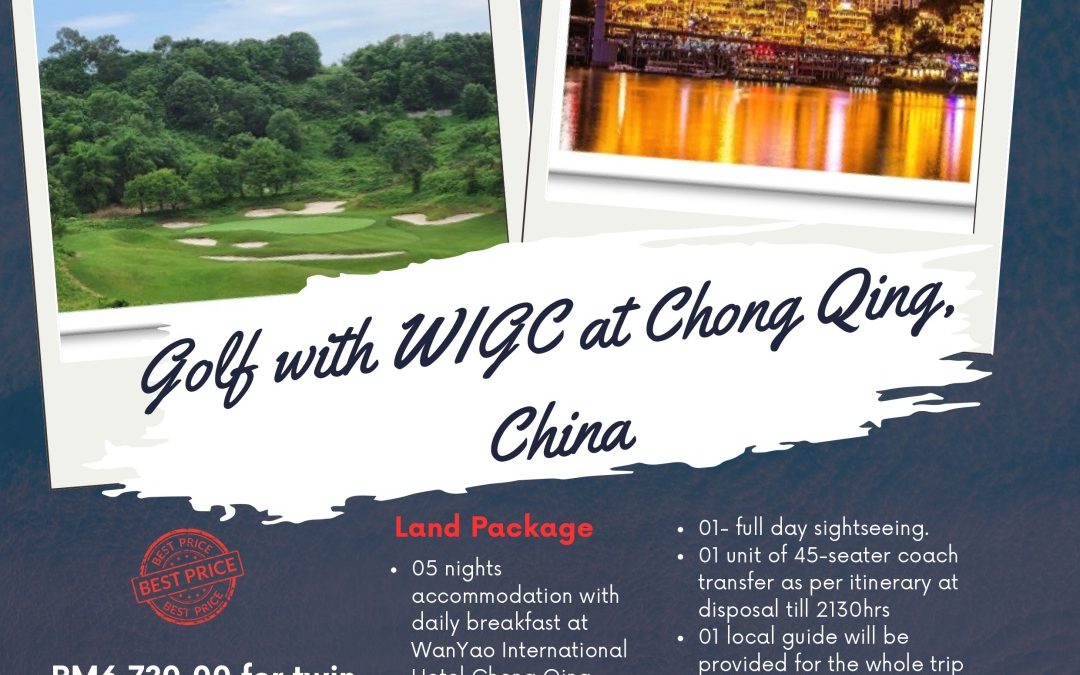 Golf with WIGC at Chong Qing,China