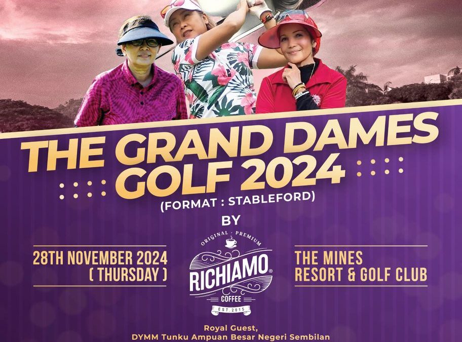 THE GRAND DAMES OF GOLF 2024