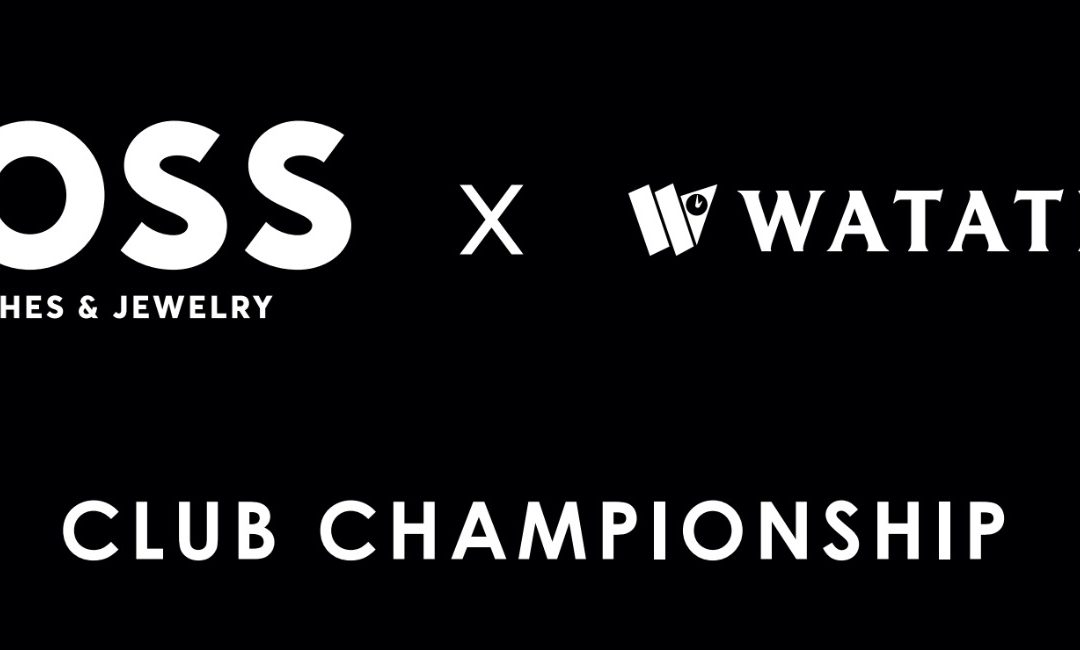 The BOSS X WATATIME CLUB CHAMPIONSHIP