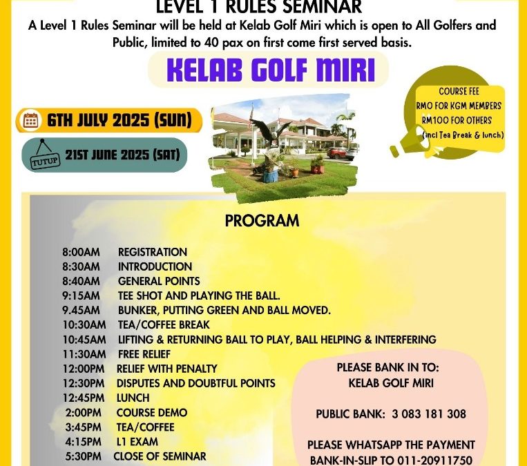 MGA/R&A Level 1 Rules Seminar at Kelab Golf Miri