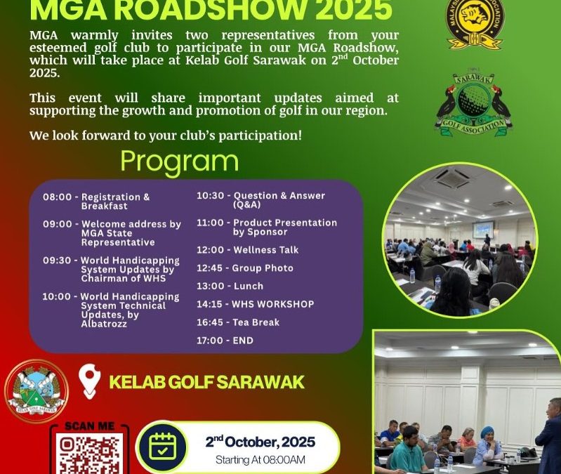 MGA ROADSHOW 2025 – SARAWAK GOLF & COUNTRY CLUB