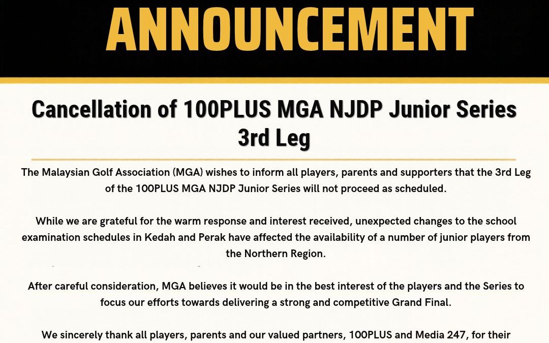 CANCELLATION  OF 100 PLUS MGA NJDP JUNIOR GOLF SERIES – 3rd Leg